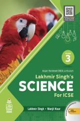 Lakhmir Singh's Science for ICSE Class 3