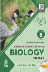 Lakhmir Singh's Science for  Biology ICSE Class  8