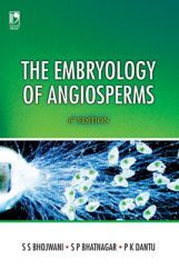 The Embryology Of Angiosperms