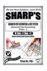 Advanced Cost Accounting And Cost System (Advanced Cost Accounting) Advanced Cost Accounting And Cost System (Advanced Cost Accounting)