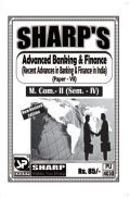 Advanced Banking And Finance (Recent Advances In Banking And Finance In India) Advanced Banking And Finance (Recent Advances In Banking And Finance In India)