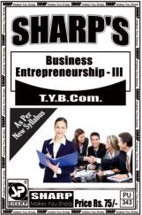 Business Entrepreneurship - III Business Entrepreneurship - III