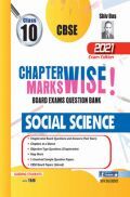 CBSE Chapterwise and Markswise Board Exam Question Bank By SHIVDAS for Class 10 Social Science (2021 Board Exam Edition) CBSE Chapterwise and Markswise Board Exam Question Bank By SHIVDAS for Class 10 Social Science (2021 Board Exam Edition)