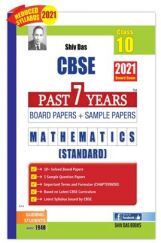 CBSE Past 7 Years Solved Board Papers and Sample Papers for Class 10 Mathematics (STANDARD)  (2021 Board Exam Edition) CBSE Past 7 Years Solved Board Papers and Sample Papers for Class 10 Mathematics (STANDARD)  (2021 Board Exam Edition)