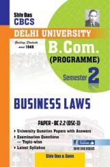 Business Laws For B.Com Prog Semester 2 For Delhi University Business Laws For B.Com Prog Semester 2 For Delhi University