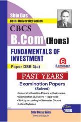 Fundamentals of Investment For B.Com Hons Semester 6 For Delhi University  Fundamentals of Investment For B.Com Hons Semester 6 For Delhi University