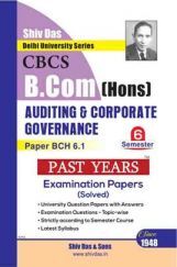 Auditing & Corporate Governance For B.Com Hons Semester 6 For Delhi University  Auditing & Corporate Governance For B.Com Hons Semester 6 For Delhi University