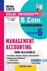 Management Accounting For B.Com Prog Semester 6 For Delhi University  Management Accounting For B.Com Prog Semester 6 For Delhi University