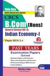 Indian Economy 1 For B.Com Hons Semester 3 For Delhi University  Indian Economy 1 For B.Com Hons Semester 3 For Delhi University