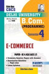 E-Commerce For B.Com Prog Semester 4 For Delhi University  E-Commerce For B.Com Prog Semester 4 For Delhi University