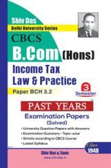 Income Tax Law & Practice For B.Com Hons Semester 3 For Delhi University  Income Tax Law & Practice For B.Com Hons Semester 3 For Delhi University