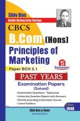 Principles Of Marketing For B.Com Hons Semester 5 For Delhi University  Principles Of Marketing For B.Com Hons Semester 5 For Delhi University