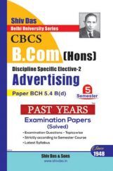 Advertising For B.Com Hons Semester 5 For Delhi University  Advertising For B.Com Hons Semester 5 For Delhi University