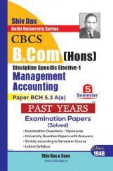 Management Accounting For B.Com Hons Semester 5 For Delhi University  Management Accounting For B.Com Hons Semester 5 For Delhi University