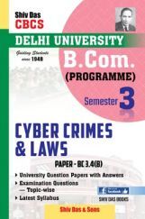 Cyber Crimes & Laws For B.Com Prog Semester 3 For Delhi University  Cyber Crimes & Laws For B.Com Prog Semester 3 For Delhi University