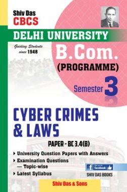 Cyber Crimes & Laws For B.Com Prog Semester 3 For Delhi University 