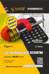 Shuchita Scanner CA Intermediate Group - I Paper -3 Cost and Management Accounting (Applicable for May 2023) Shuchita Scanner CA Intermediate Group - I Paper -3 Cost and Management Accounting (Applicable for May 2023)