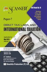 Shuchita Scanner CA Final Group - II Paper - 7 Direct Tax Laws and International Taxation (Assessment Year 2023-24) (Applicable for May 2023) Shuchita Scanner CA Final Group - II Paper - 7 Direct Tax Laws and International Taxation (Assessment Year 2023-24) (Applicable for May 2023)