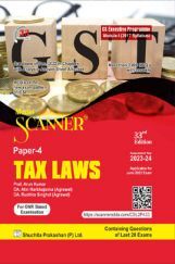 Shuchita Scanner CS Executive Programme Module - I (2017 Syllabus) Paper -4 Tax Laws Shuchita Scanner CS Executive Programme Module - I (2017 Syllabus) Paper -4 Tax Laws