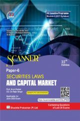 Shuchita Scanner CS Executive Programme Module - II (2017 Syllabus) Paper -6 Securities Laws and Capital Market Shuchita Scanner CS Executive Programme Module - II (2017 Syllabus) Paper -6 Securities Laws and Capital Market