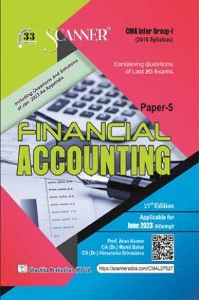 Shuchita CMA Scanner for Inter Group - I  Paper- 5 Financial Accounting  (2016 Syllabus)