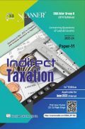 Shuchita CMA Scanner for Inter Group - II  Paper-11 Indirect Taxation  (2016 Syllabus) Shuchita CMA Scanner for Inter Group - II  Paper-11 Indirect Taxation  (2016 Syllabus)