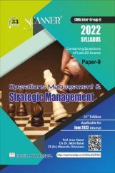 Shuchita Prakashan Scanner  CMA Inter Group-II (2022 Syllabus) Oprationa Management And Strategic Management Paper-9 Shuchita Prakashan Scanner  CMA Inter Group-II (2022 Syllabus) Oprationa Management And Strategic Management Paper-9