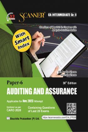 Shuchita Prakashan Scanner CA Intermediate Group - II Paper - 6 Auditing and Assurance (Applicable for Nov. 2023)