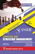 Shuchita Prakashan Scanner CS Executive Programme Module - II (2017 Syllabus) Paper - 8 Financial And Strategic Management For Dec 2019 Exam