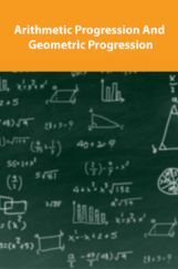 Arithmetic Progression And Geometric Progression Arithmetic Progression And Geometric Progression