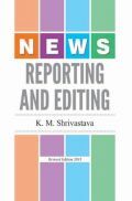 News Reporting And Editing News Reporting And Editing