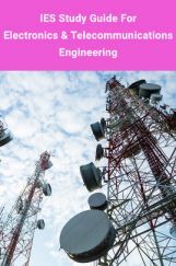 IES Study Guide For Electronics & Telecommunication Engineering IES Study Guide For Electronics & Telecommunication Engineering