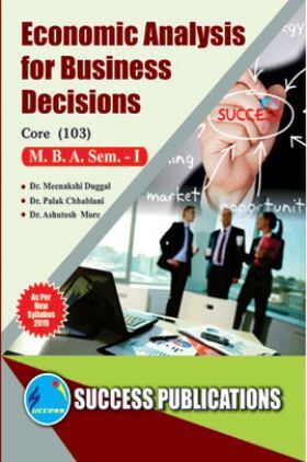 Economics Analysis For Business Decisions