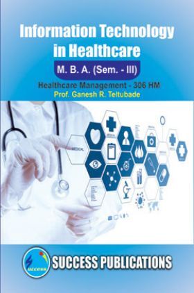 Information Technology In Healthcare