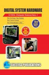 Digital System Hardware Digital System Hardware