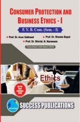 Consumer Protection And Business Ethics - I Consumer Protection And Business Ethics - I