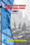 World After World War-II (1945-2000) World After World War-II (1945-2000)