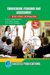 Curriculum, Pedagogy And Assessment Curriculum, Pedagogy And Assessment