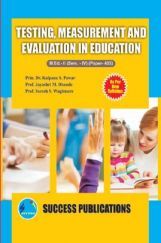 Testing, Measurement And Evaluation In Education Testing, Measurement And Evaluation In Education