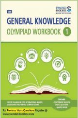 General Knowledge Olympiad Workbook - Class 1 General Knowledge Olympiad Workbook - Class 1