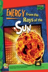 Super-Powered Earth : Energy from the Rays of the Sun Super-Powered Earth : Energy from the Rays of the Sun