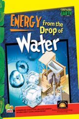 Super-Powered Earth : Energy from the Drop of Water Super-Powered Earth : Energy from the Drop of Water