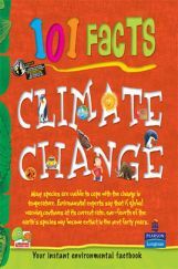 101 Facts : Climate change 101 Facts : Climate change