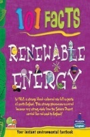 101 Facts : Renewable Energy 101 Facts : Renewable Energy