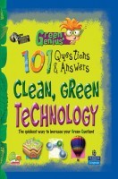 Green Genius's 101 Questions and Answers : Clean, Green Technology Green Genius's 101 Questions and Answers : Clean, Green Technology