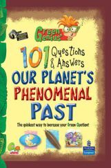 Green Genius's 101 Questions and Answers : Our Planet's Phenomenal Past Green Genius's 101 Questions and Answers : Our Planet's Phenomenal Past
