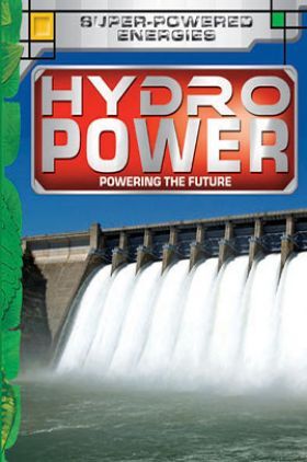 Future Power,Future Energy : Hydropower