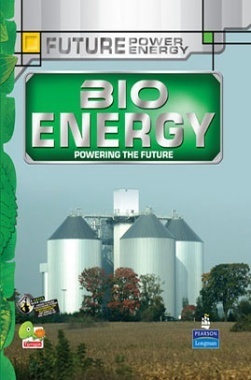 Future Power,Future Energy : Bioenergy Future Power,Future Energy : Bioenergy