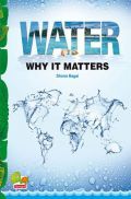 Water : why it matters Water : why it matters