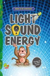 Science in our Environment : Light, Sound, Energy Science in our Environment : Light, Sound, Energy